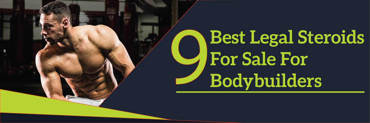 9-Best-Legal-Steroids-for-Sale-For-Bodybuilders