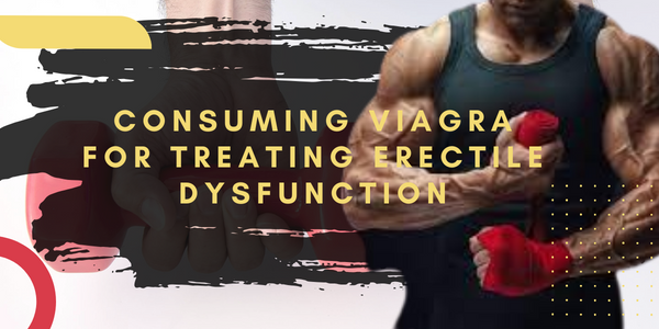 Consuming-Viagra-for-treating-erectile-dysfunction | UK Steroids Shop