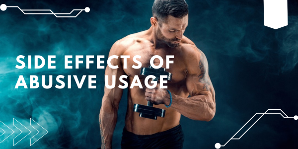 Side-effects-of-abusive-usage | UK Steroids Shop