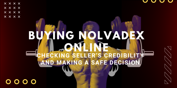 Buying-Nolvadex-Online | UK Steroids Shop