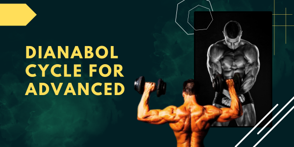 Dianabol-cycle-for-advanced | UK Steroids Shop