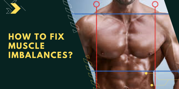 How to fix muscle imbalances | UK Steroids Shop