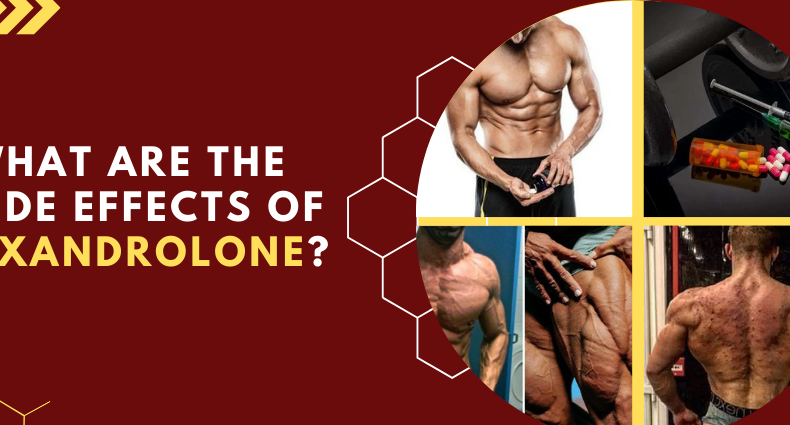 What are the side effects of Oxandrolone