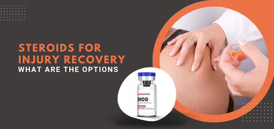 Steroids for Injury Recovery