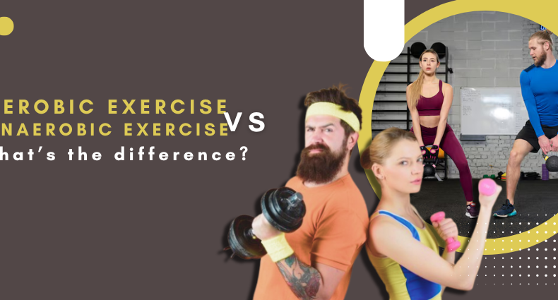 Aerobic exercise vs anaerobic exercise