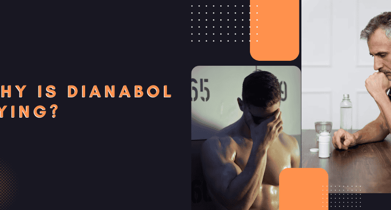 Why Is Dianabol Dying